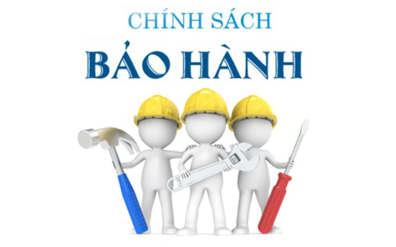 Chính sách bảo hành Chính sách bảo hành