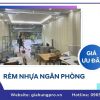 Rèm nhựa ngăn phòng được khách hàng ưa chuộng vì lý do này